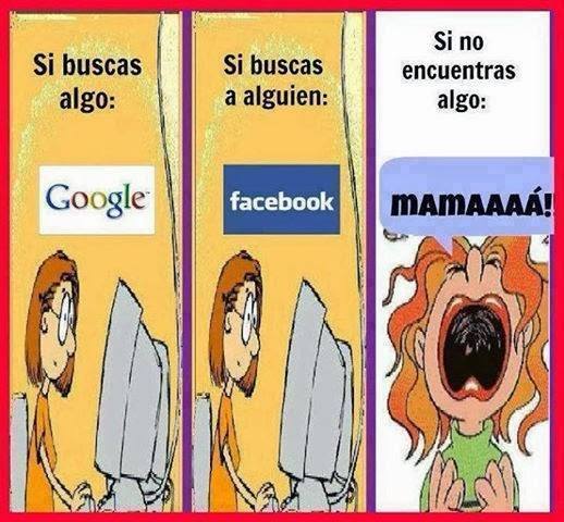 Si buscas algo: Google…
