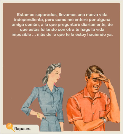 Estamos separados, llevamos una nueva vida…
