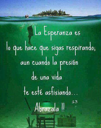 Abraza la esperanza