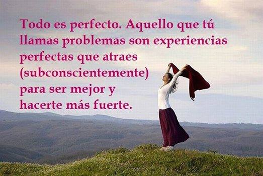 Aquello que tu llamas problemas son experiencias