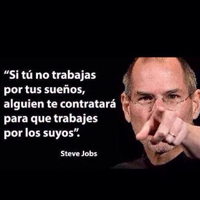 Trabaja por tus sueños