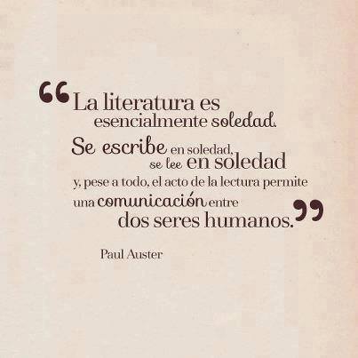 La literatura es esencialmente soledad