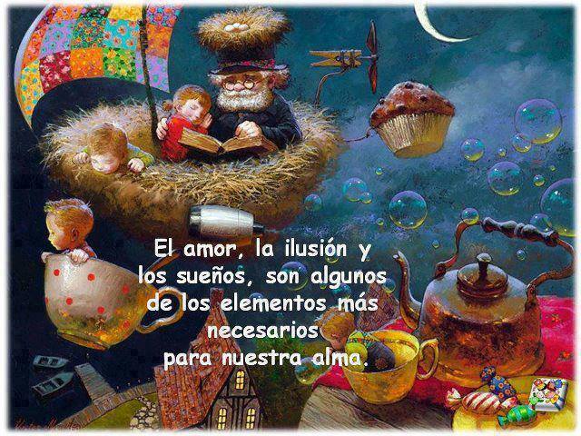 El amor, la ilusión y los sueños