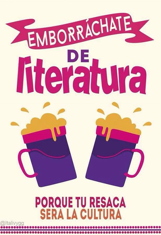 Emborráchate de literatura