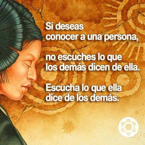Si deseas conocer a una persona