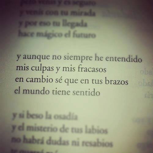 en tus brazos el mundo tiene sentido