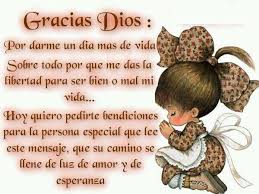 Gracias Dios por darme un día más de vida