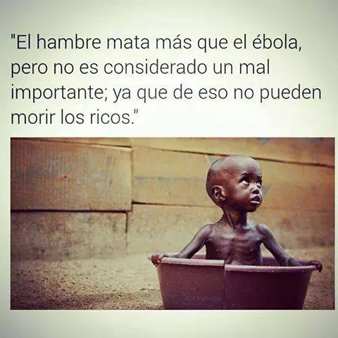 El hambre mata más que el ébola