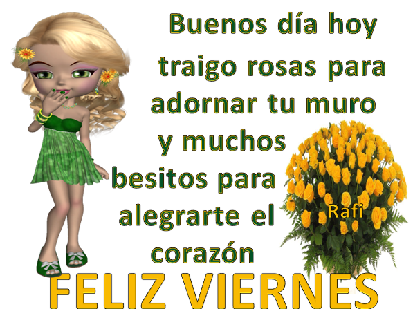 Hoy traigo rosas para adornar tu muro