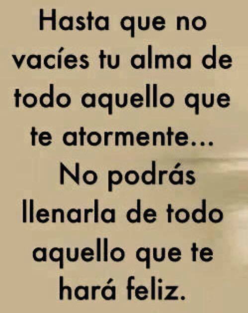 Hasta que no vacíes tu alma