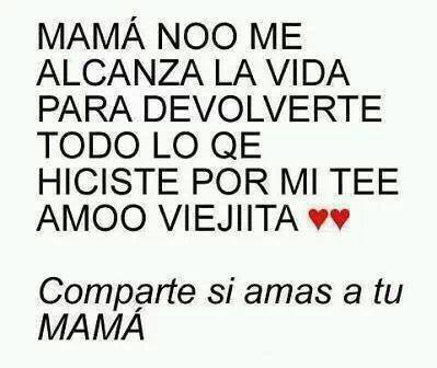 Comparte si amas a tu mamá