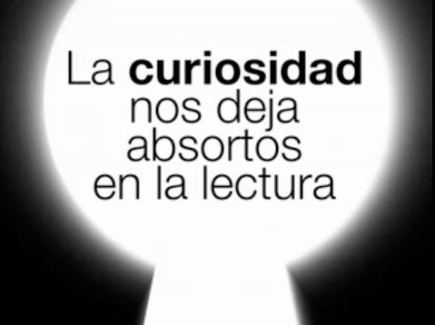La curiosidad