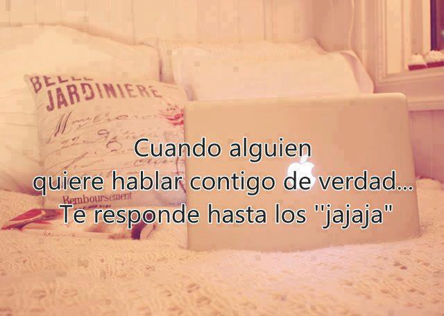 Cuando alguien quiere hablar contigo de verdad