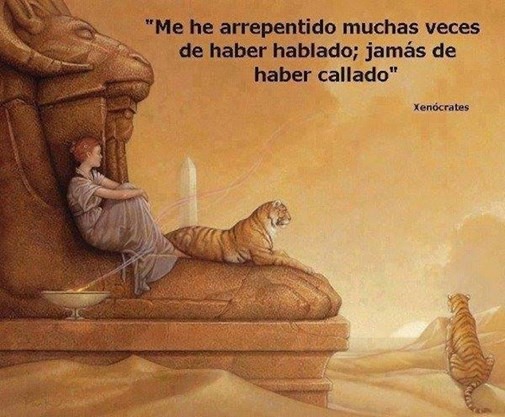 Me arrepiento muchas veces de haber hablado