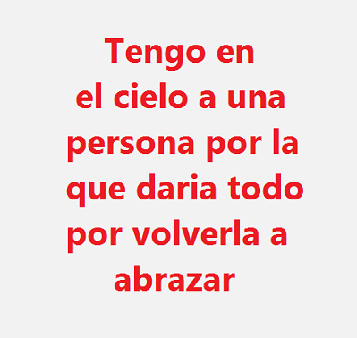 Tengo en el cielo a una persona