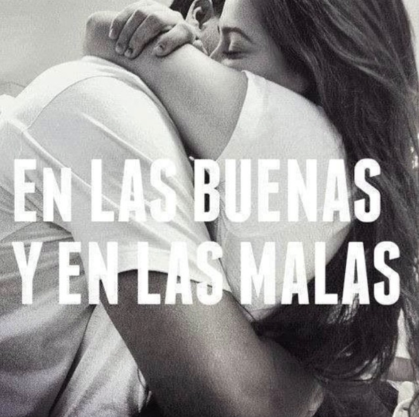 En las buenas y en las malas