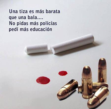 Una tiza es mas barata que una bala