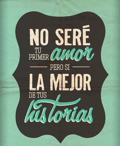 No seré tu primer amor