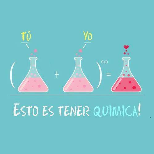 Tú y yo, esto es tener química