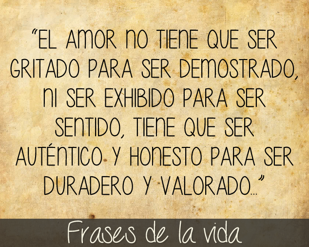 El amor no tiene que ser gritado para ser demostrado