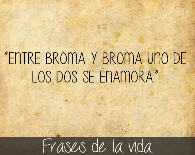 Entre broma y broma…