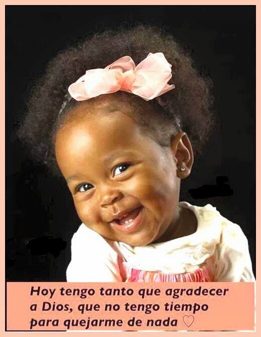 Hoy tengo tanto que agradecer a Dios