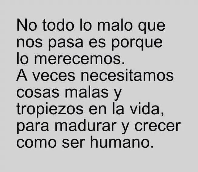 No todo lo malo que nos pasa es porque lo merecemos