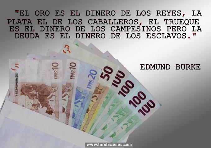 El oro es el dinero de los reyes