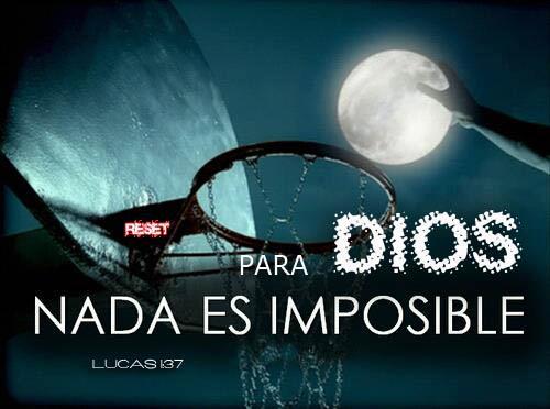 Para Dios nada es imposible