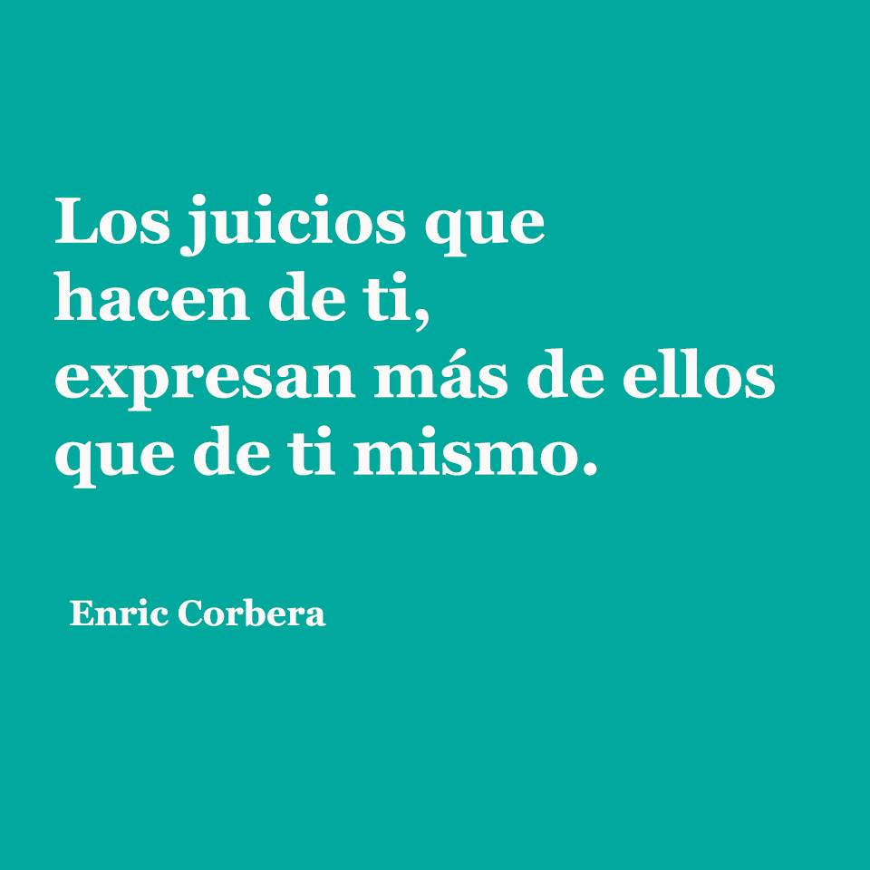 Los juicios que hacen de ti