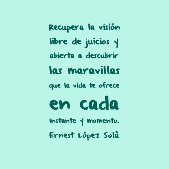Recupera la visión libre de juicios