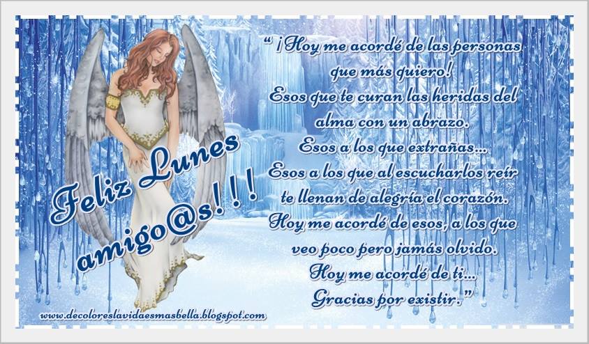 Feliz Lunes amigo@s!