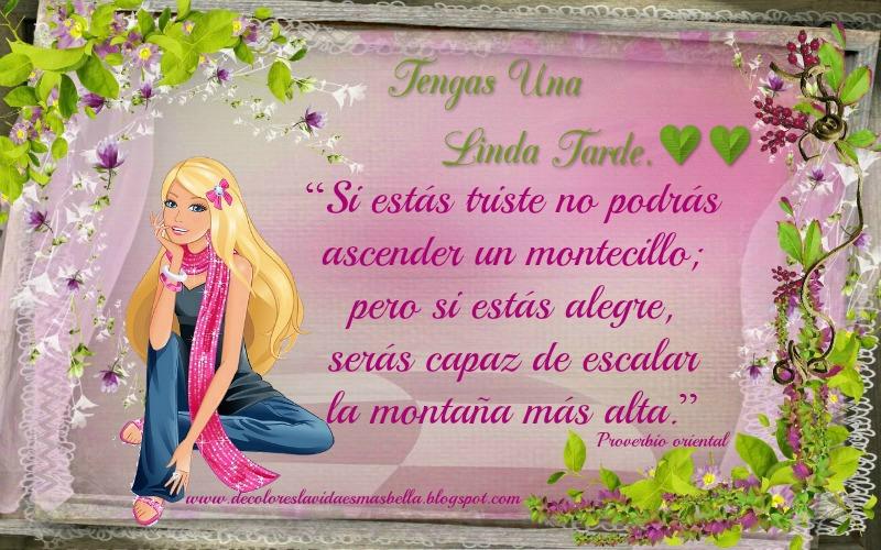 Tengas Una Linda Tarde!