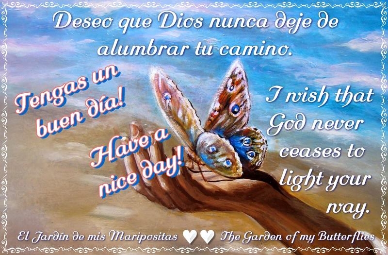 Tengas un buen día ƸӜƷ Have a nice day