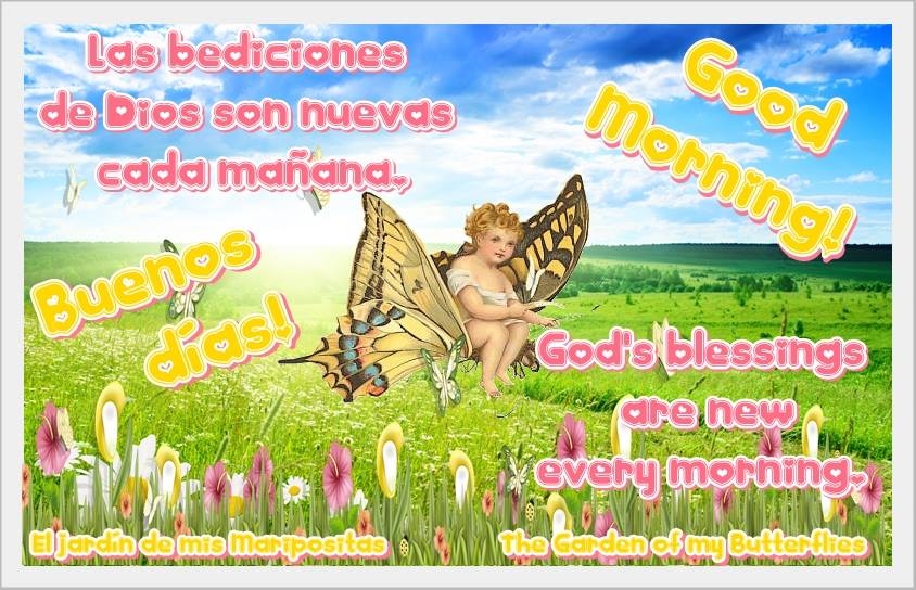 Buenos días ƸӜƷ Good Morning