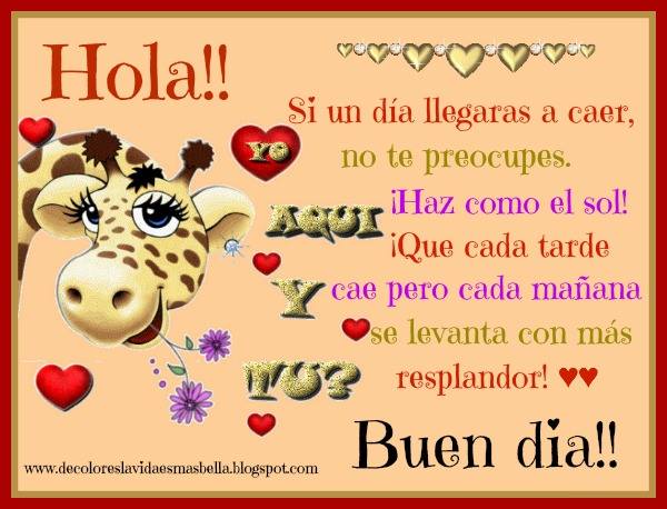 Hola; Buen día!! ♥♥