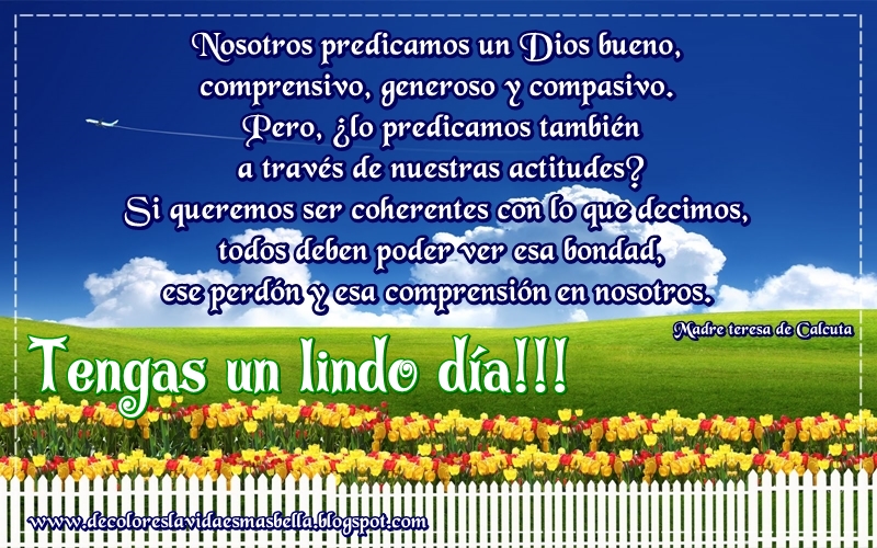Tengas un lindo día!!!