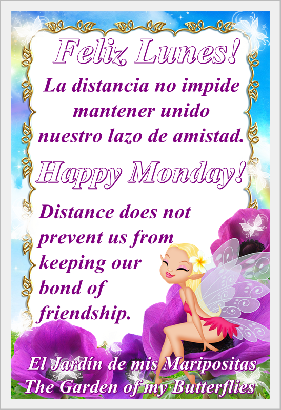 Feliz Lunes ƸӜƷ Happy Monday