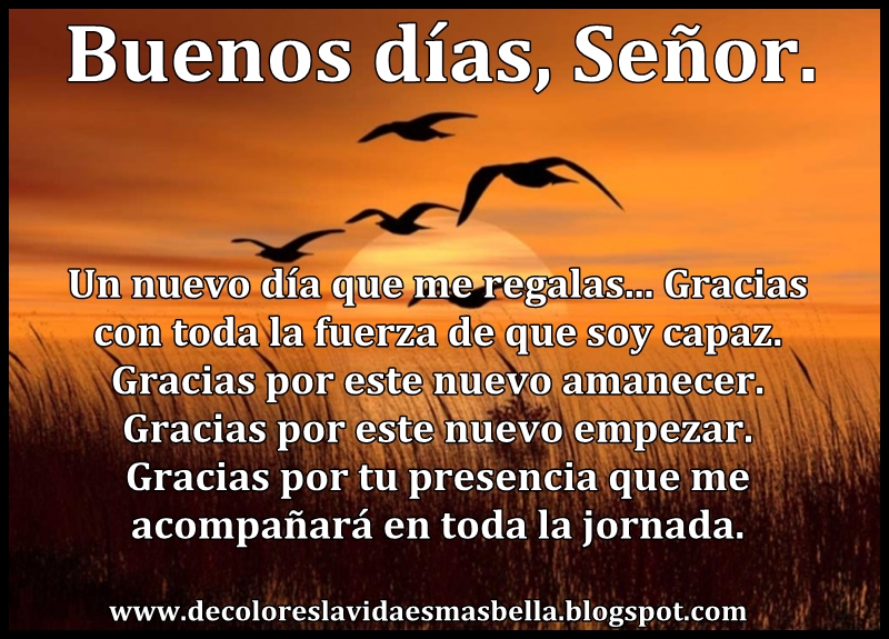 Oración al comenzar un nuevo día.