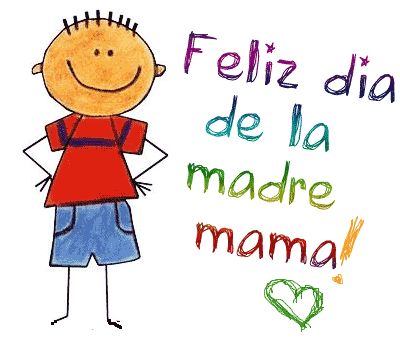 Feliz día de la madre, Mamá!