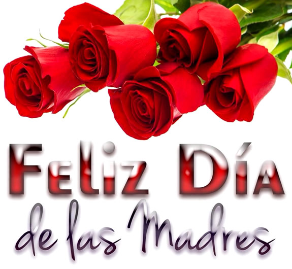 Feliz Día de las Madres. Si las Mamás fueran Flores…