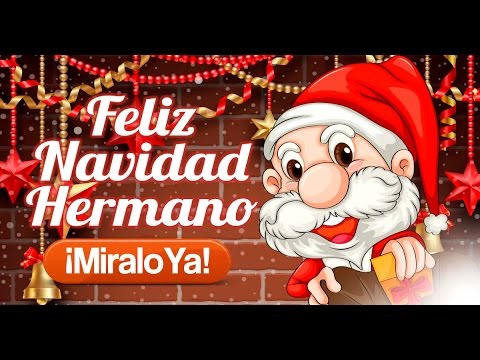 Feliz Navidad Hermano