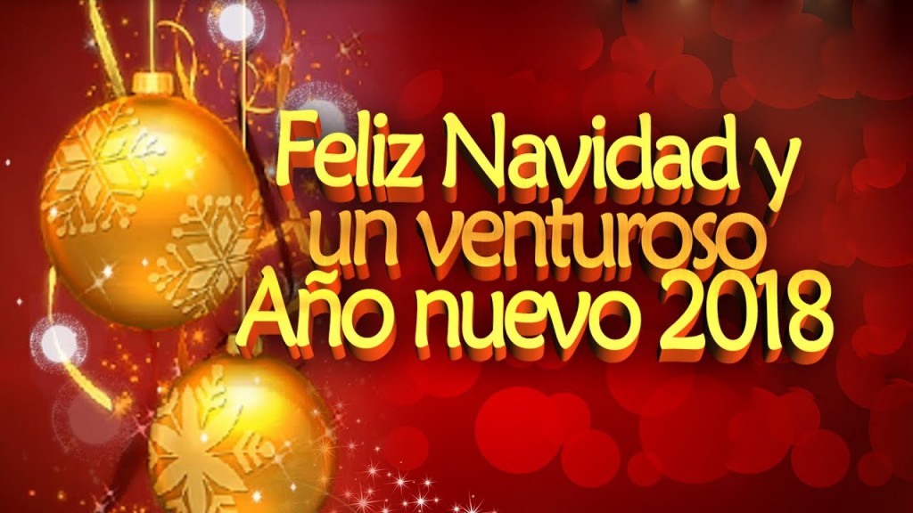 Feliz Navidad y un Venturoso Año Nuevo 2018