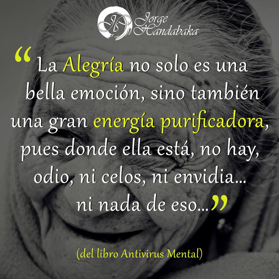La alegría no solo es una bella emoción