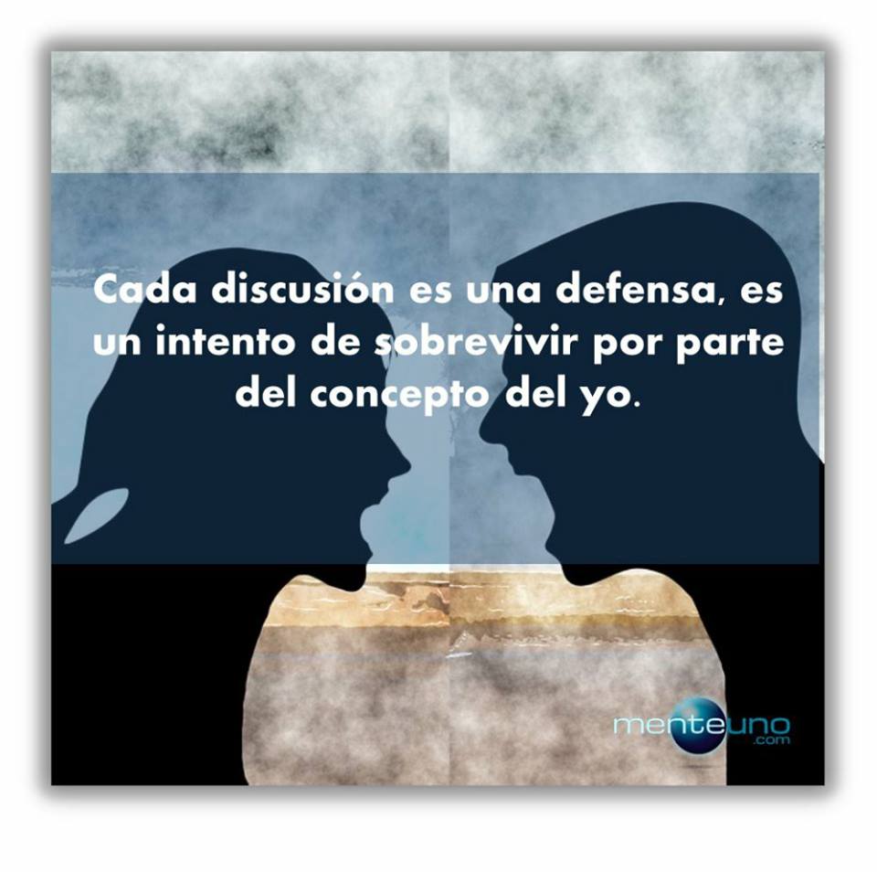 Cada discusión es una defensa