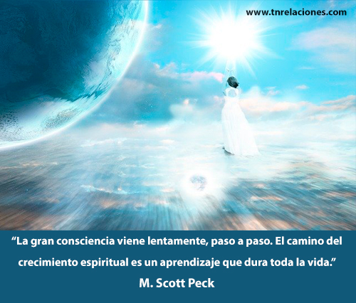 La gran consciencia viene lentamente paso a pasoLa gran consciencia viene lentamente paso a paso