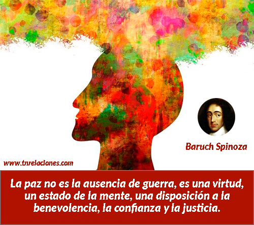 La paz no es la ausencia de guerra, es una virtud