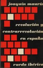 Revolución y contrarrevolución en España 