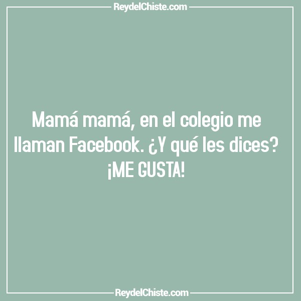 ¿Cuáles son los mejores chistes de Mamá, Mamá?