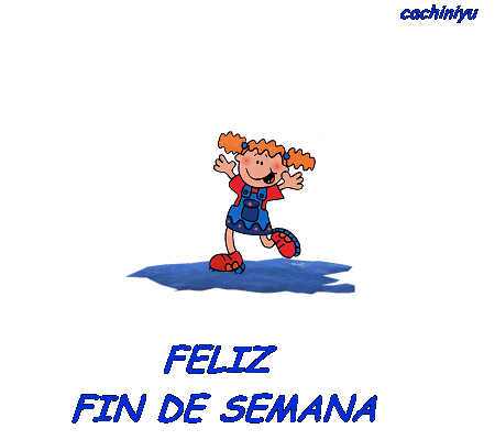 Feliz Fin de Semana